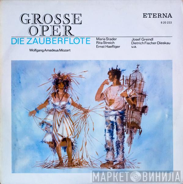 , Wolfgang Amadeus Mozart , Maria Stader , Rita Streich , Ernst Haefliger , Josef Greindl  Dietrich Fischer-Dieskau  - Die Zauberflöte (Opernquerschnitt)