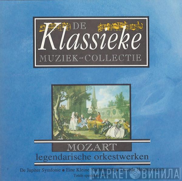  Wolfgang Amadeus Mozart  - Mozart Legendarische Orkestwerken