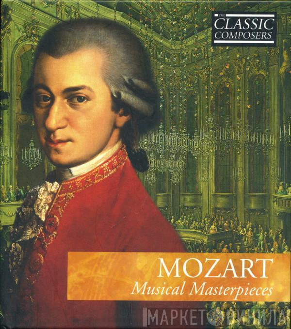  Wolfgang Amadeus Mozart  - Musical Masterpieces