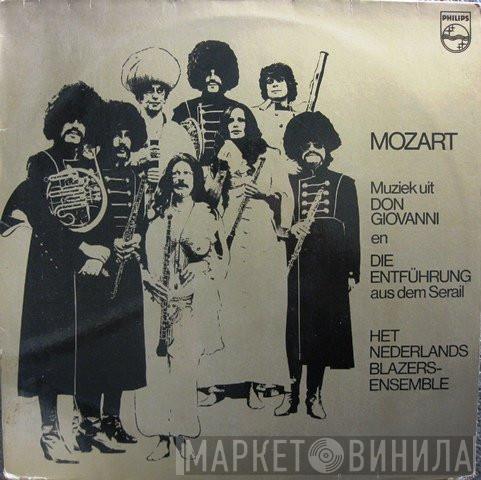 - Wolfgang Amadeus Mozart  Nederlands Blazers Ensemble  - Muziek Uit "Don Giovanni" En "Die Entführung Aus Dem Serail"