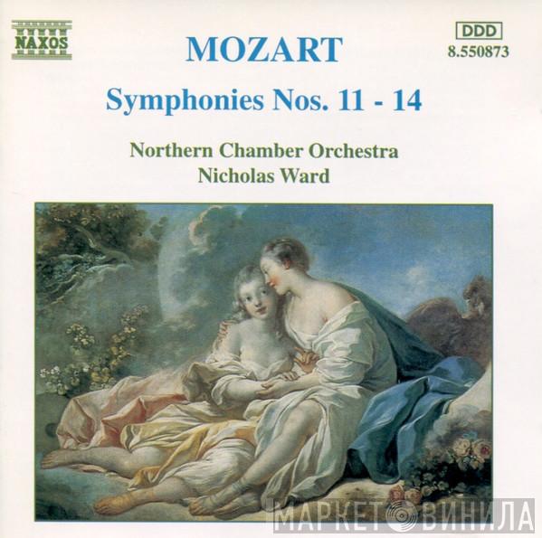 Wolfgang Amadeus Mozart, Northern Chamber Orchestra, Nicholas Ward - Symphonies Nos. 11-14