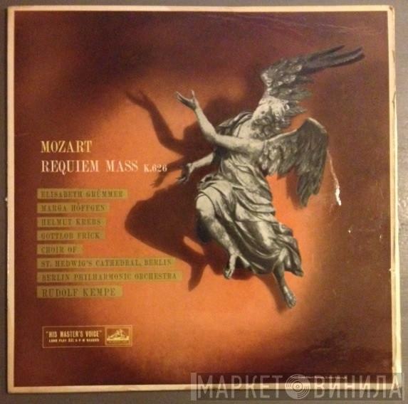 Wolfgang Amadeus Mozart, Rudolf Kempe, Berliner Philharmoniker, Elisabeth Grümmer, Marga Höffgen, Helmut Krebs, Gottlob Frick, Chor Der St. Hedwigs-Kathedrale Berlin - Requiem Mass K.626