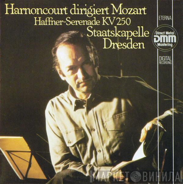 Wolfgang Amadeus Mozart, Staatskapelle Dresden, Nikolaus Harnoncourt - Harnoncourt Dirigiert Mozart: Haffner Serenade KV 250