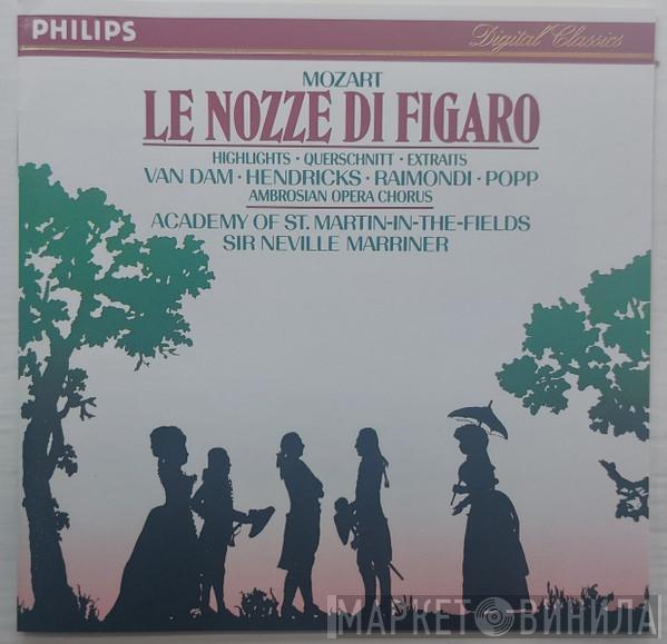 Wolfgang Amadeus Mozart, The Academy Of St. Martin-in-the-Fields, Sir Neville Marriner - Le Nozze Di Figaro. Highlights