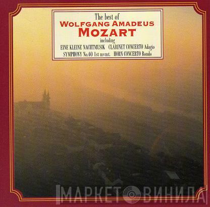 Wolfgang Amadeus Mozart - The Best Of Wolfgang Amadeus Mozart