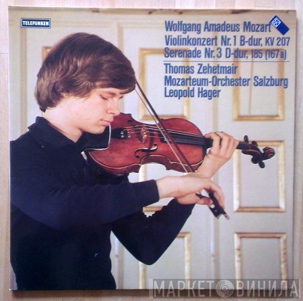 , Wolfgang Amadeus Mozart , Thomas Zehetmair , Das Mozarteum Orchester Salzburg  Leopold Hager  - Violinkonzert Nr. 1 B-Dur, KV 207, Serenade Nr. 3 D-Dur, 185 (167a)