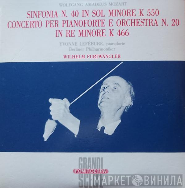 - Wolfgang Amadeus Mozart , Yvonne Lefébure , Berliner Philharmoniker  Wilhelm Furtwängler  - Sinfonia N. 40 In Sol Minore K 550 - Concerto Per Pianoforte E Orchestra N. 20 In Re Minore K 466