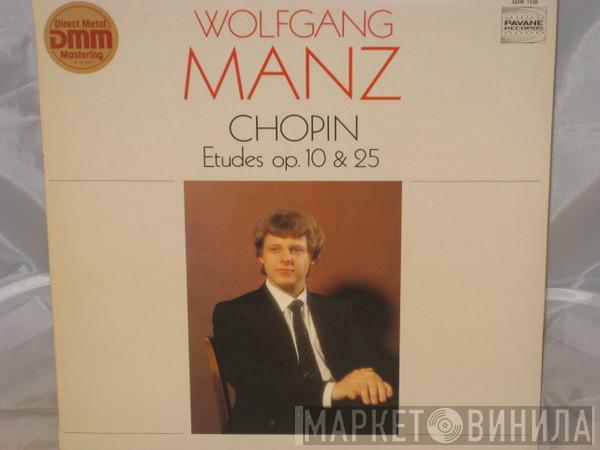 Wolfgang Manz, Frédéric Chopin - Etudes Op. 10 & 25