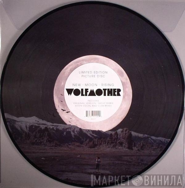 Wolfmother - New Moon Rising