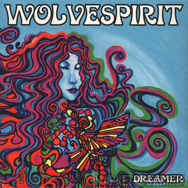 Wolvespirit - Dreamer