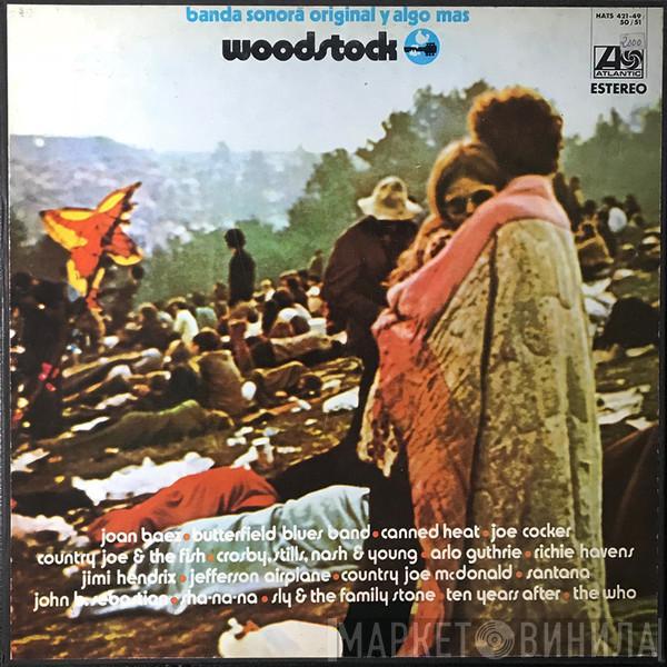  - Woodstock - Music From The Original Soundtrack And More