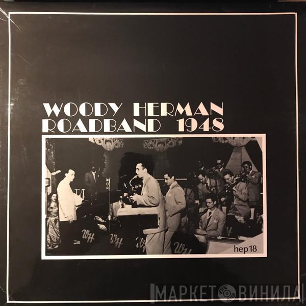 Woody Herman & The Second Herd - Woody Herman Roadband 1948
