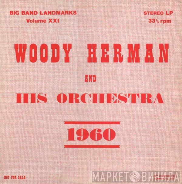  Woody Herman And His Orchestra  - Woody Herman And His Orchestra 1960