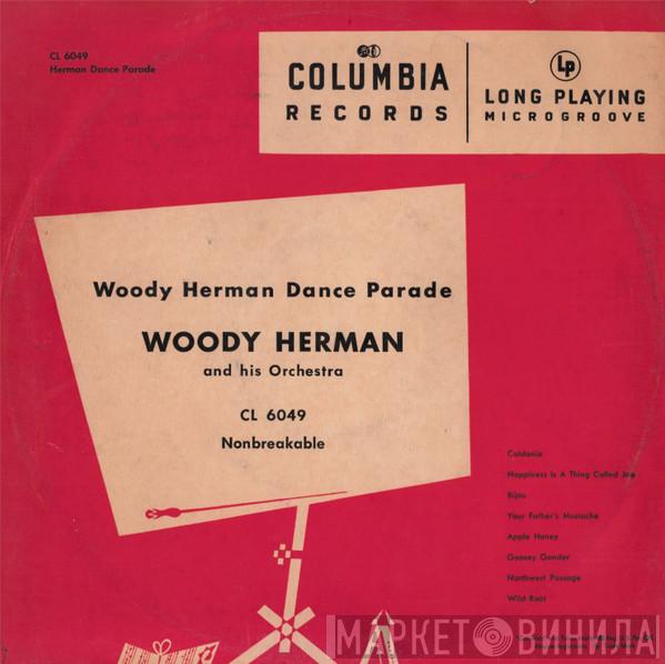  Woody Herman And His Orchestra  - Woody Herman Dance Parade