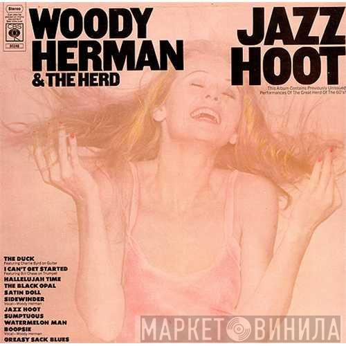 Woody Herman And The Swingin' Herd - Jazz Hoot