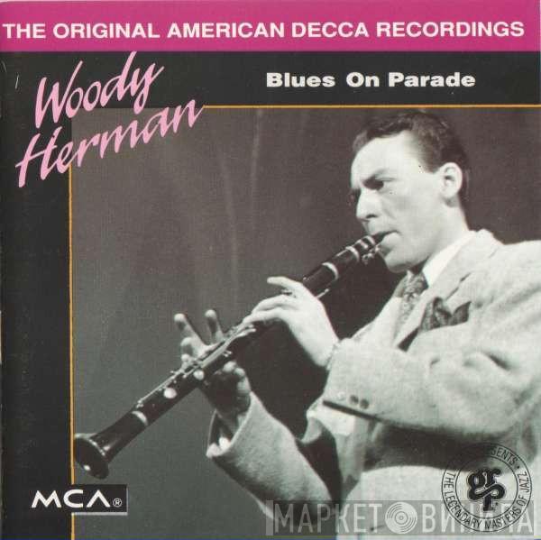 Woody Herman - Blues On Parade