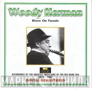 Woody Herman - Blues On Parade