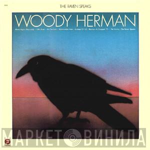 Woody Herman - The Raven Speaks