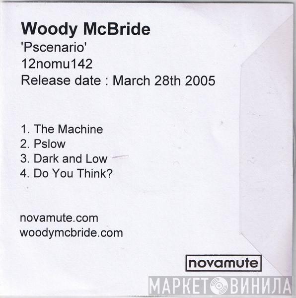  Woody McBride  - Pscenario