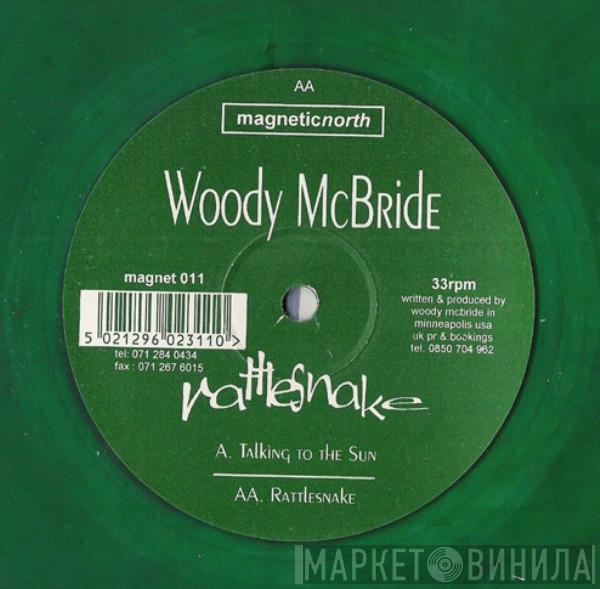  Woody McBride  - Rattlesnake