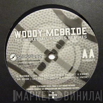 Woody McBride - The Basketball Heroes Remixes