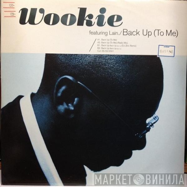 Wookie  - Back Up (To Me)