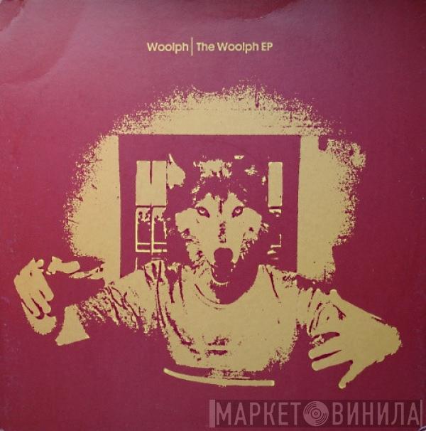 Woolph - The Woolph EP