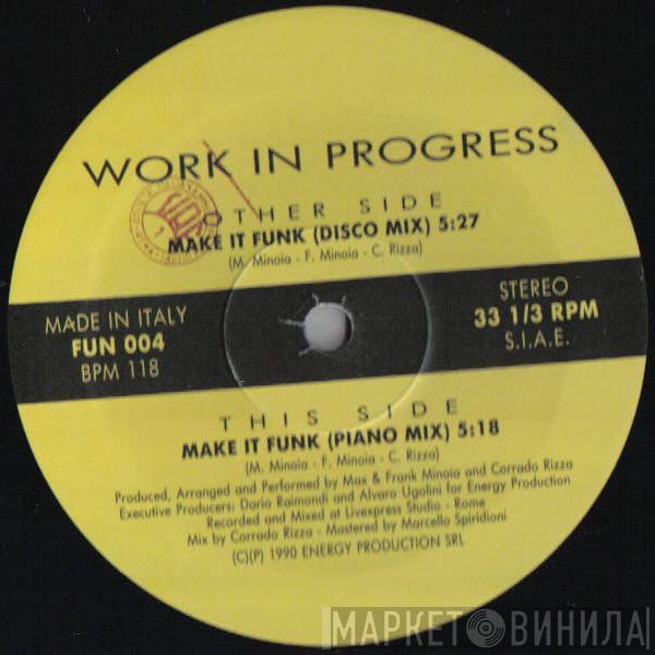 Work In Progress  - Make It Funk