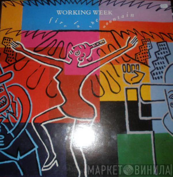  Working Week  - Fire In The Mountain