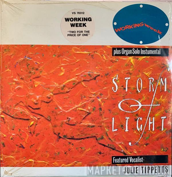  Working Week  - Storm Of Light + Venceremos