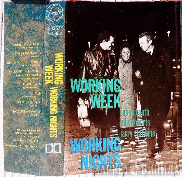  Working Week  - Working Nights