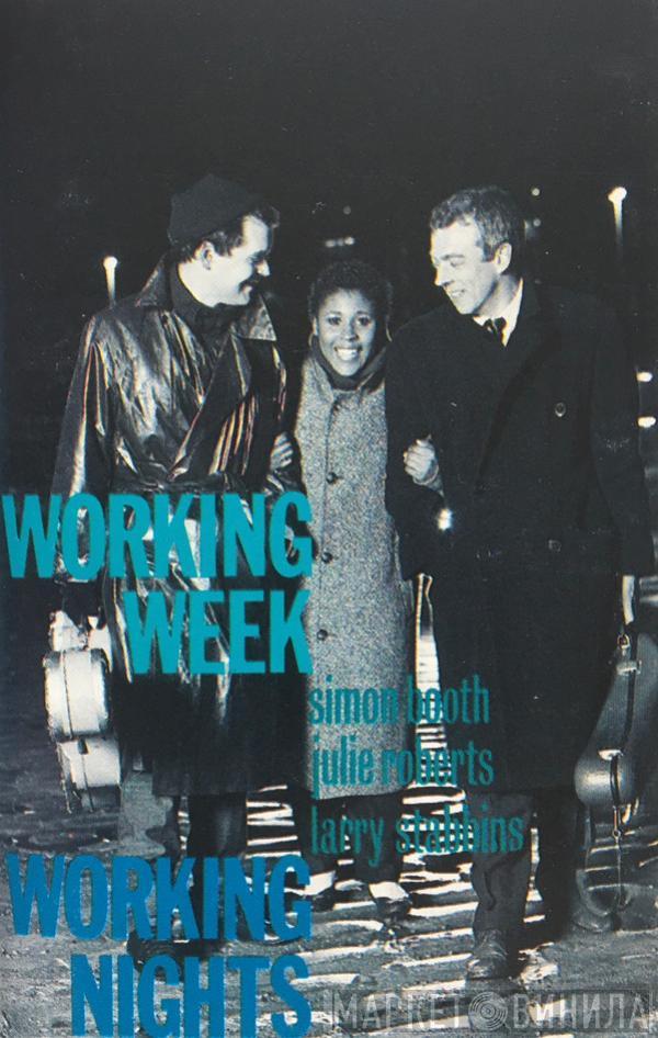  Working Week  - Working Nights