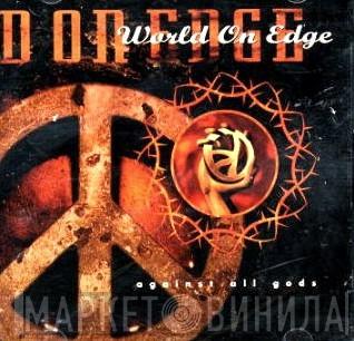 World On Edge - Against All Gods