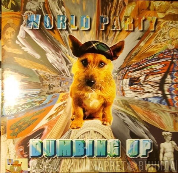  World Party  - Dumbing Up
