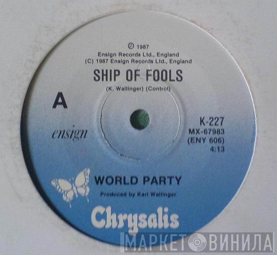  World Party  - Ship Of Fools