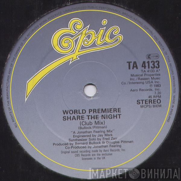World Premiere  - Share The Night