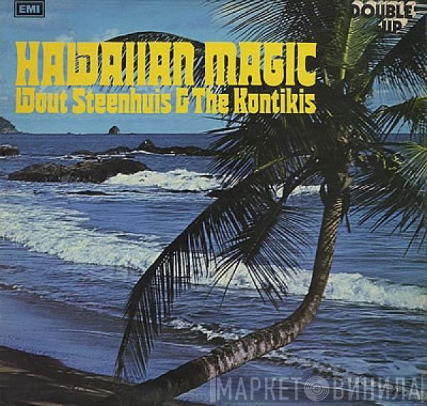 Wout Steenhuis & The Kontikis - Hawaiian Magic