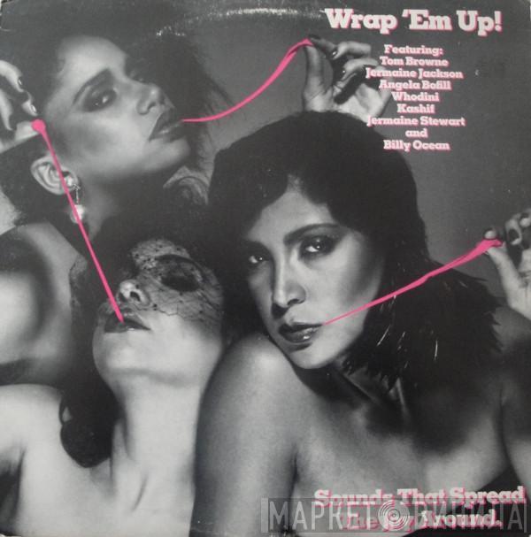  - Wrap 'Em Up! Sounds That Spread The Joy Around