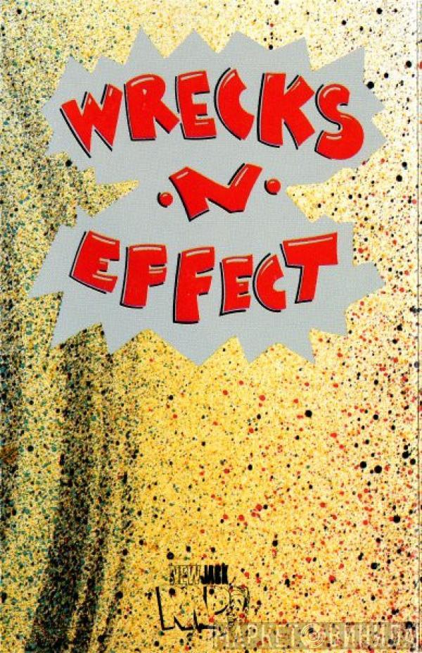  Wrecks-N-Effect  - Wrecks-N-Effect