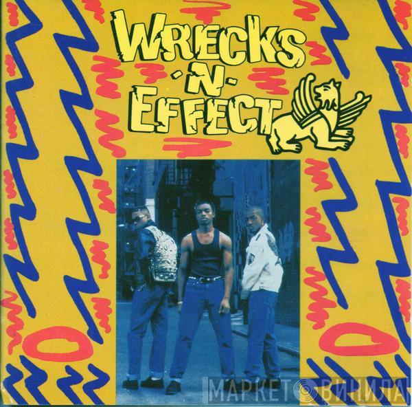 Wrecks-N-Effect - Wrecks-N-Effect
