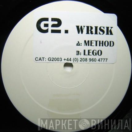 Wrisk - Method / Lego
