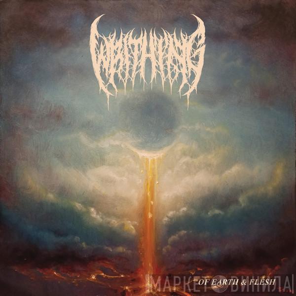 Writhing  - Of Earth & Flesh