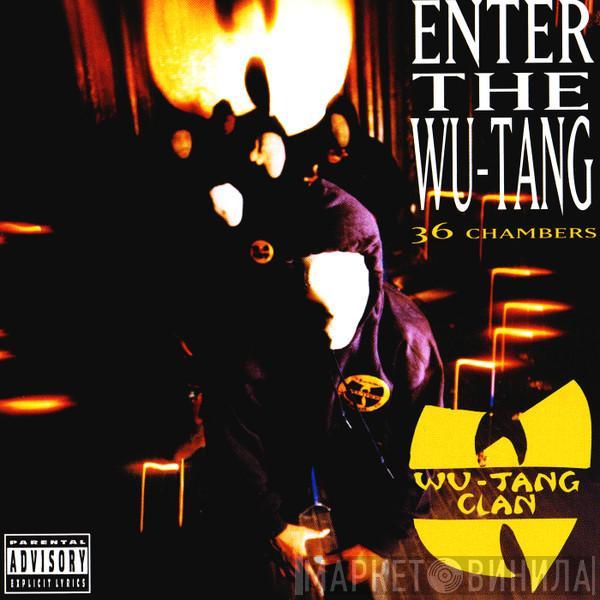  Wu-Tang Clan  - Enter The Wu-Tang (36 Chambers)