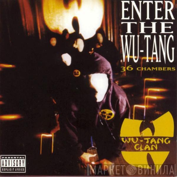  Wu-Tang Clan  - Enter The Wu-Tang (36 Chambers)