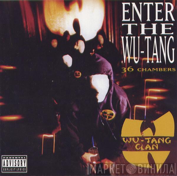  Wu-Tang Clan  - Enter The Wu-Tang (36 Chambers)