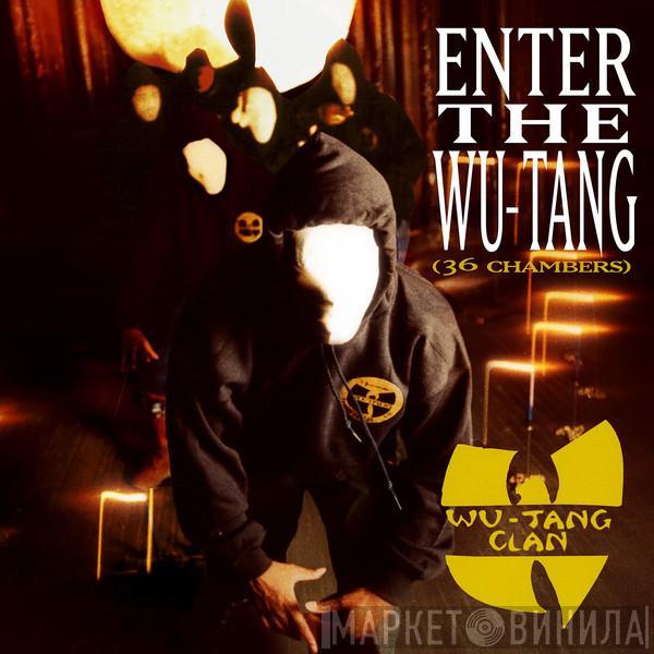  Wu-Tang Clan  - Enter The Wu-Tang (36 Chambers)