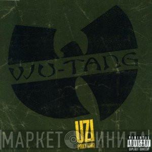 Wu-Tang Clan - Uzi (Pinky Ring) /  Ya'll Been Warned