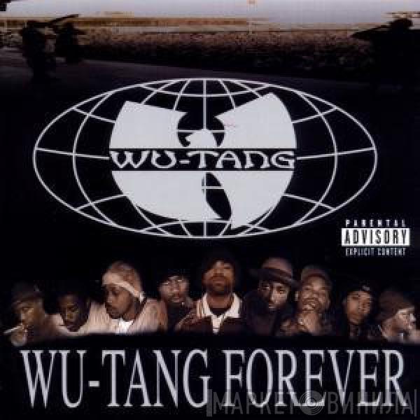  Wu-Tang Clan  - Wu-Tang Forever