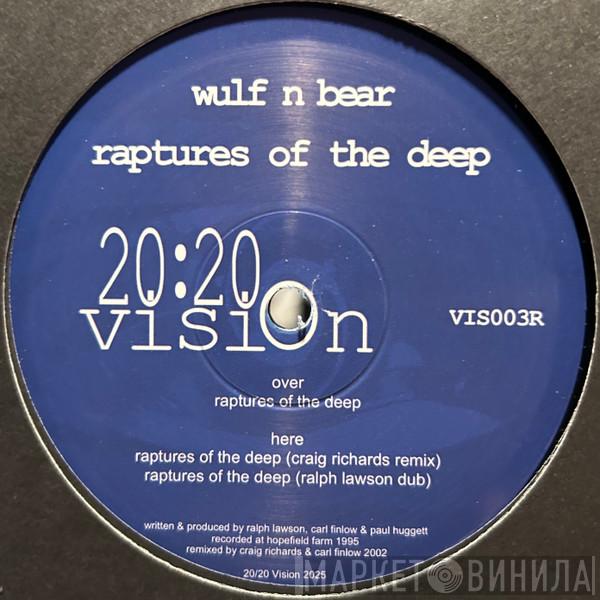 Wulf-N-Bear - Raptures Of The Deep