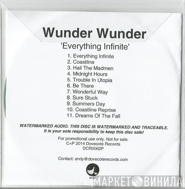 Wunder Wunder - Everything Infinite